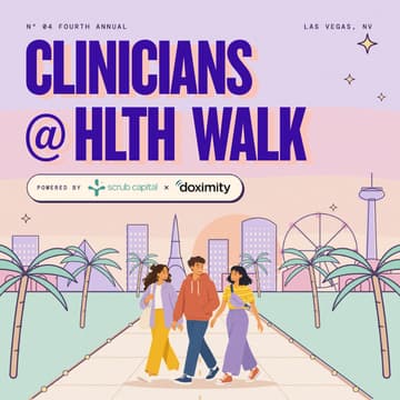 Cover Image for Clinicians at HLTH Walk — Powered by Scrub & Doximity