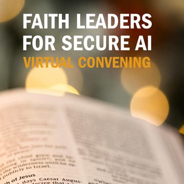 Cover Image for Virtual Convening: Faith Leaders for Secure AI