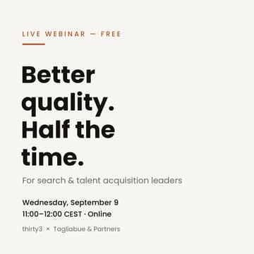Cover Image for Better Quality in Half the Time — Live Webinar for Search & Talent Acquisition Leaders