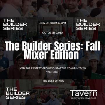 Cover Image for The Builder Series: Founder, Investor & Operator Nights - Oct. 22nd
