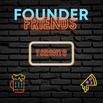 Cover Image for Founder Friends Toronto