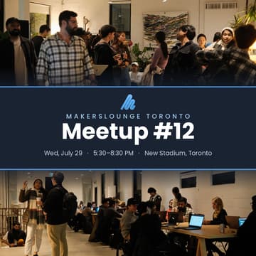 Cover Image for Makers Lounge Meetup #12