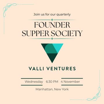 Cover Image for Valli Ventures Founders Supper Society