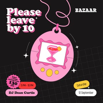 Cover Image for Please Leave By 10 Dubai | Season Opening