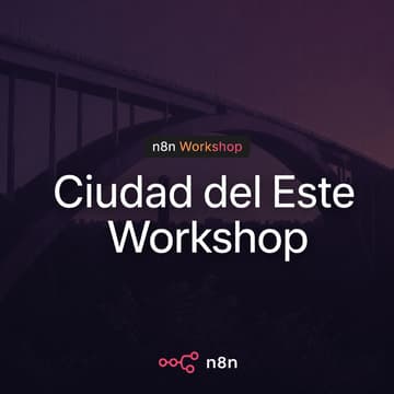 Cover Image for 1er Evento Oficial de n8n Ciudad del Este - Paraguay