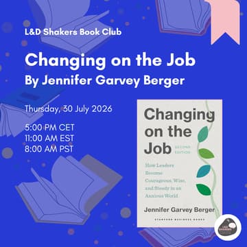 Cover Image for L&D Shakers Book Club: Changing on the Job