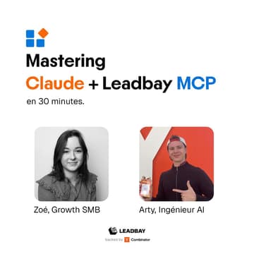 Cover Image for Mastering Claude + Leadbay MCP 🇫🇷