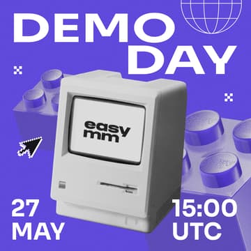 Cover Image for EasyMM Demo Day: May