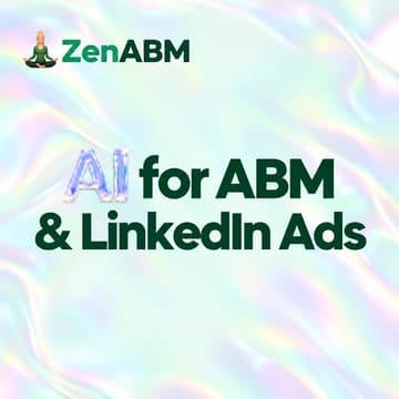Cover Image for AI for ABM & LinkedIn Ads