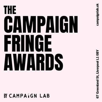 Cover Image for The Campaign Fringe Awards and Drinks