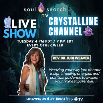 Cover Image for Crystalline Channel: Live Readings & Healing with Rev. Dr. Judi Weaver