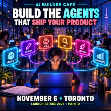 Cover Image for AI Builder Café: Build Your AI Product & Launch Team