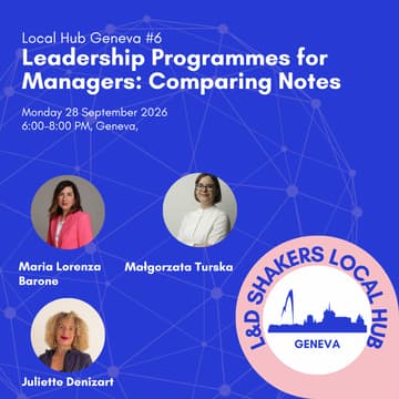 Cover Image for Geneva Meetup #6: Leadership Programmes for Managers: Comparing Notes