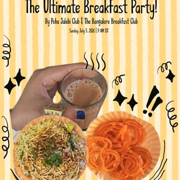 Cover Image for The ultimate breakfast party | Poha Jalebi Club × Bangalore Breakfast Club