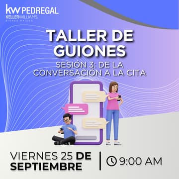 Cover Image for GUIONES, OBJECIONES Y CONVERSACIONES INMOBILIARIAS / SESIÓN 3 / DE LA CONVERSACIÓN A LA CITA