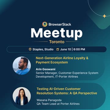Cover Image for BrowserStack QA In-Person Meetup - Toronto