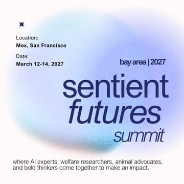 Cover Image for Sentient Futures Summit Bay Area