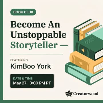 Cover Image for Creatorwood Book Club: Become an Unstoppable Storyteller