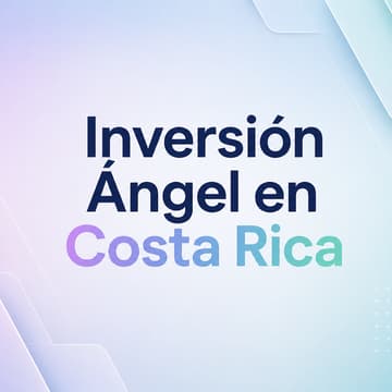 Cover Image for Inversión Ángel en Costa Rica