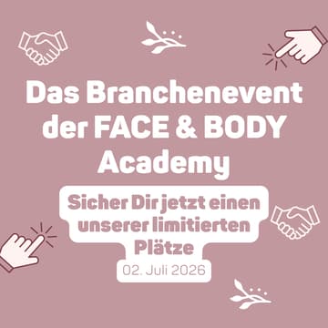 Cover Image for Get-together Event - FACE & BODY Academy - 10 Jahre Kosmetik und Make-up Schule