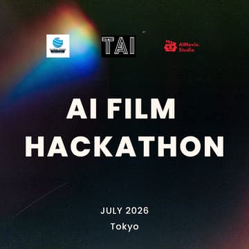 Cover Image for AI Film Hackathon in Tokyo - July 2026