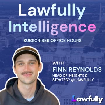 Cover Image for Lawfully Intelligence: Subscriber Office Hours (July 2026)