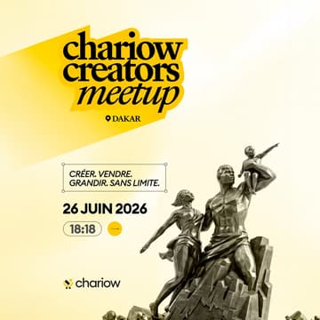 Cover Image for Chariow Creators Meetup Dakar 2026