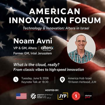 Cover Image for American Innovation Forum: Noam Avni, VP & GM at Altera | Former GM, Intel Jerusalem