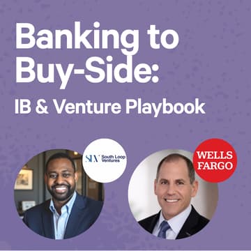 Cover Image for Banking to Buy-Side: IB & Venture Playbook