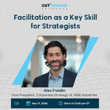Cover Image for Facilitation as a Key Skill for Strategists