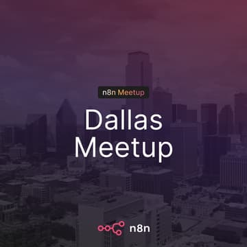 Cover Image for n8n Dallas Community Meetup