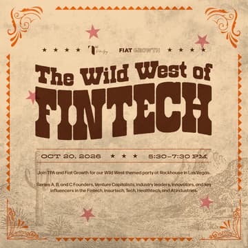 Cover Image for The Wild West of Fintech | Hosted by: T Palmer Agency & Fiat Growth