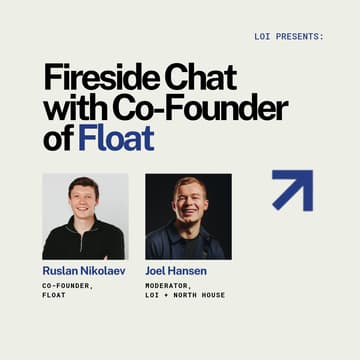 Cover Image for Fireside Chat with Co-Founder of Float