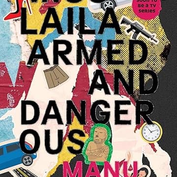 Cover Image for Book Club: Miss Laila Armed and Dangerous
