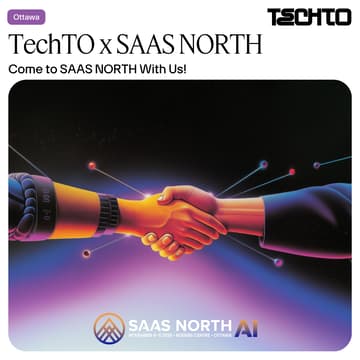 Cover Image for TechTO x SAAS NORTH AI 2026
