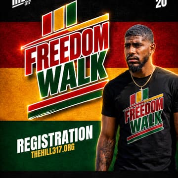 Cover Image for ✊🏾 Freedom Walk Registration The Hill 317 Juneteenth Edition ✊🏾