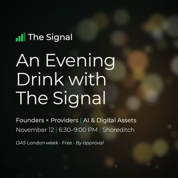 Cover Image for Signal Evening Reception : @DAS London 🇬🇧