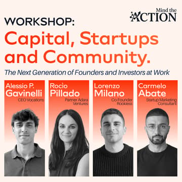 Cover Image for Capital, Startups and Community. The next generation of founders and investors at work