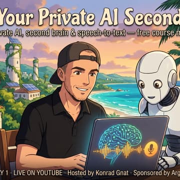 Cover Image for AI Power Users · Day 1 — Build Your Private AI Second Brain (Live, Free)