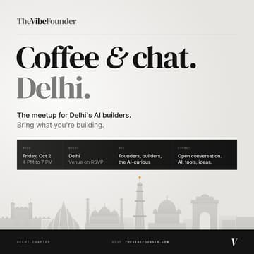 Cover Image for Coffee & Chat with TheVibeFounder | Delhi