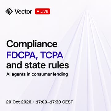 Cover Image for Vector Live, Session 2: Compliance for AI agents in consumer lending