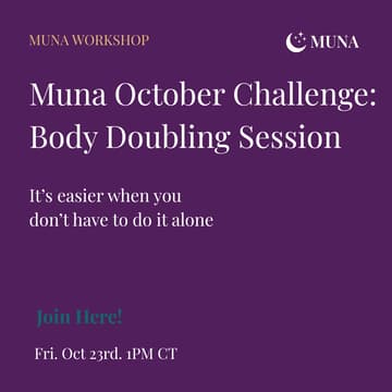 Cover Image for Muna October Challenge: Body Doubling Session