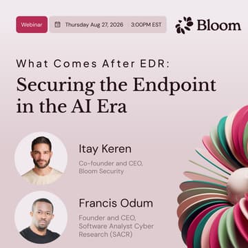 Cover Image for Webinar | What Comes After EDR: Endpoint Security for the AI Era