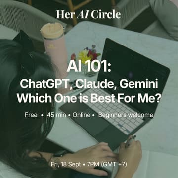 Cover Image for AI 101: ChatGPT, Claude, Gemini - Which One is Best For Me? (September)