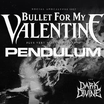 Cover Image for Concert: Bullet For My Valentine + Pendulum @ Zenith