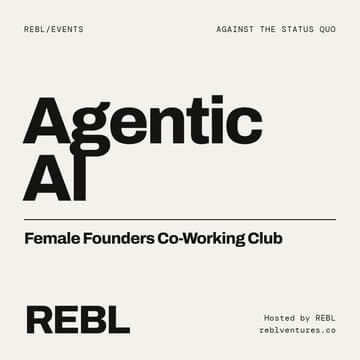 Cover Image for Female Founders Agentic AI Co-Working Club