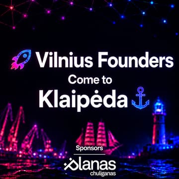 Cover Image for 🚀 Vilnius Founders Come to Klaipėda ⚓: AI Beyond the Hype
