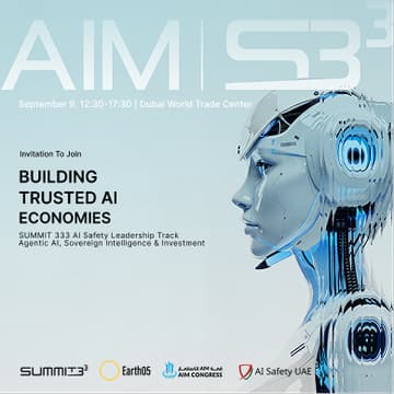 Cover Image for BUILDING TRUSTED AI ECONOMIES | AGENTIC AI, SOVEREIGN INTELLIGENCE & INVESTMENT on September 9, 12:30-17:30 | Dubai World Trade Center