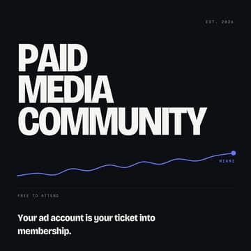 Cover Image for Paid Media Community - Miami Meetup