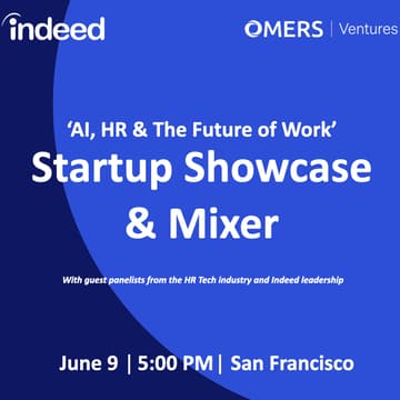 Cover Image for AI, HR & the Future of Work | Startup Showcase & Mixer by Indeed and OMERS Ventures